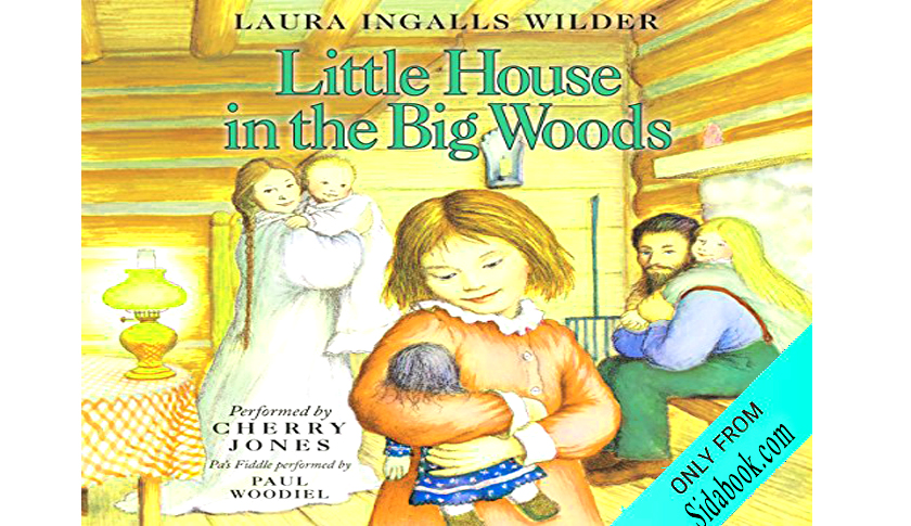 little house in the big woods audiobook