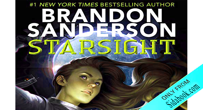 Starsight Audiobook By Brandon Sanderson Free Online